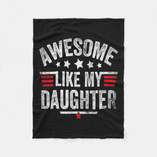 Like My Daughter Vintage Funny Dad Fathers Day  Fleece Blanket