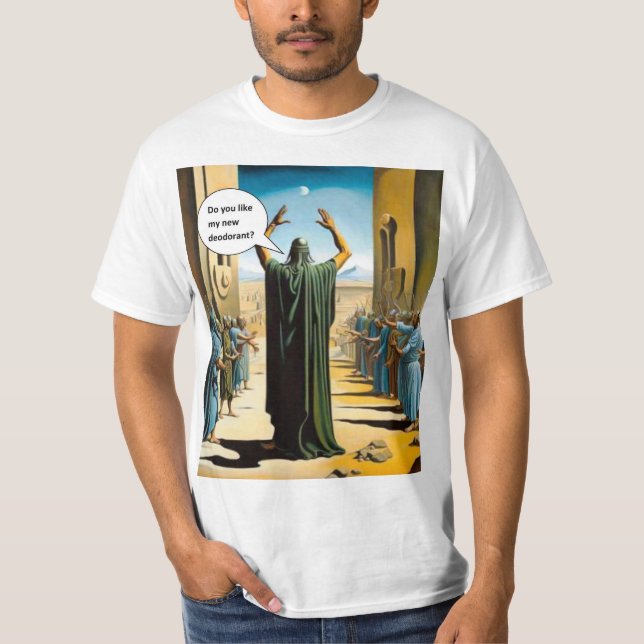 Like my deodorant T-Shirt (Front)
