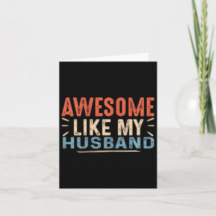 Like My Husband Vintage Cute Fathers Day Family Wi Card