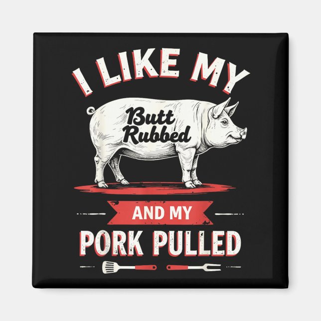 Like Racks Big Butt Rubbed Rk Pulled Bbq Lover 1 Magnet (Front)
