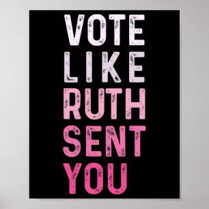 Like Ruth Sent You Funny American Women Saying Poster
