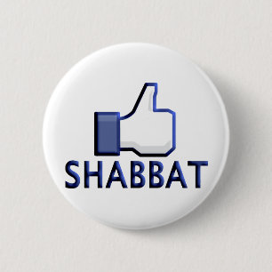 Like Shabbat 6 Cm Round Badge