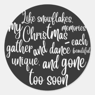 LIke Snowflakes, my Christmas Memories Classic Round Sticker