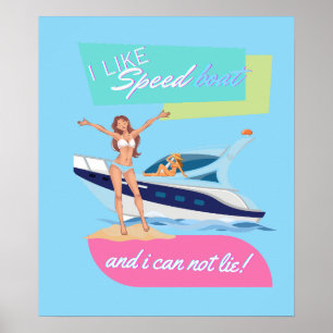 like speed boat poster