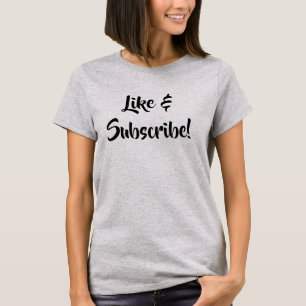 Like & Subscribe! Women's T-Shirt