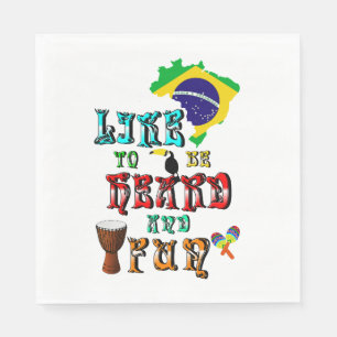Like To Be Heard And Fun Napkin