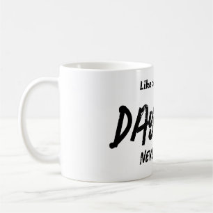 Like tomorrow, DAY ONE NEVER COMES Coffee Mug