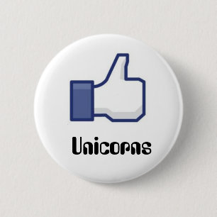 Like Unicorns 6 Cm Round Badge