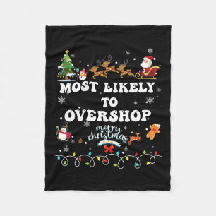 Likely To Overshop Shopping Family Crew Christmas  Fleece Blanket