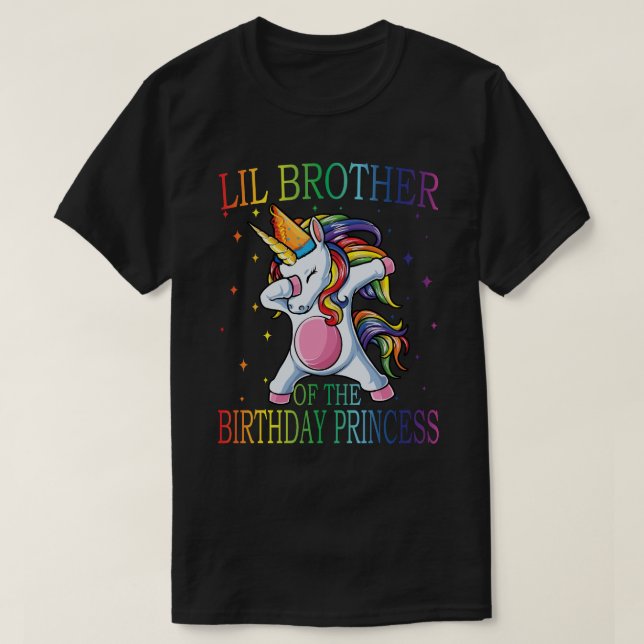 LIL BROTHER of the Birthday Princess Unicorn  T-Shirt (Design Front)
