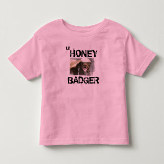 Lil HONEY BADGER Shirt