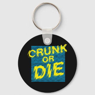 Lil Jon "Crunk or Die" Key Ring