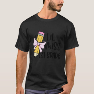Lil Miss First Grade Bow Pencil Back to School Gir T-Shirt