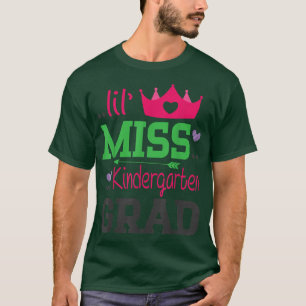 Lil Miss Kindergarten Grad Last Day Of School Seni T-Shirt