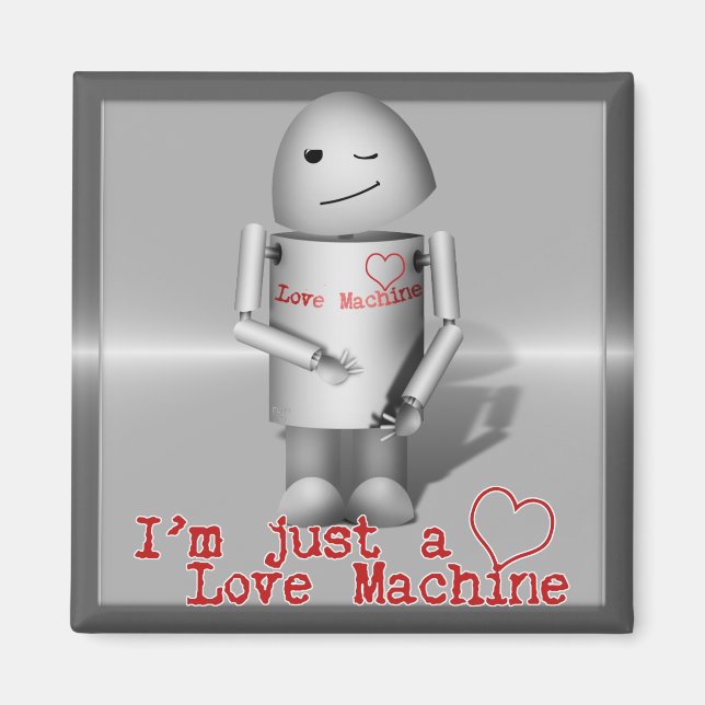 (Lil' Robo-x9) Love Machine Magnet (Front)