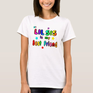 Lil Sis Best Friend T-Shirt