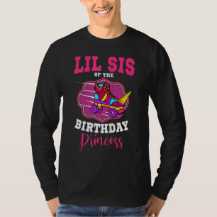 Lil Sis Of The Birthday Princess Roller Skates Ska T-Shirt