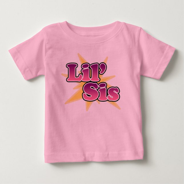Lil' Sis T-Shirts (Front)