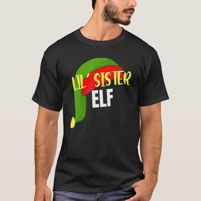 Lil Sister Elf Matching Family Group Christmas Par T-Shirt (Front)