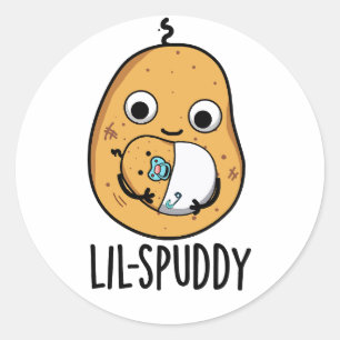 Lil Spuddy Funny Potato Pun  Classic Round Sticker