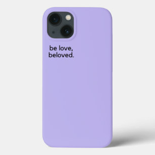 Lilac Purple Apple iPhone 13 Cover Be Love Beloved