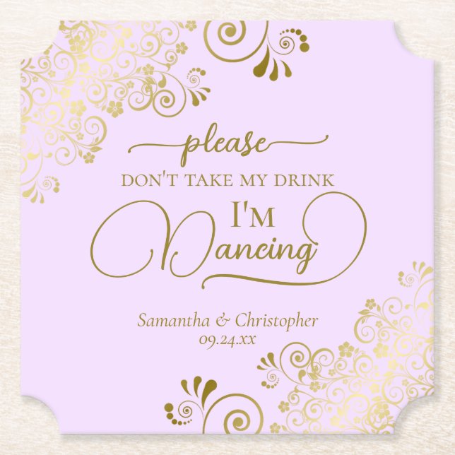 Lilac Purple & Gold Don't Take My Drink Wedding Paper Coaster (Front)