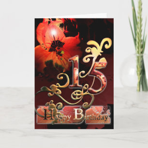 Lilly Dream flower Happy 15th Birthday ornate Card