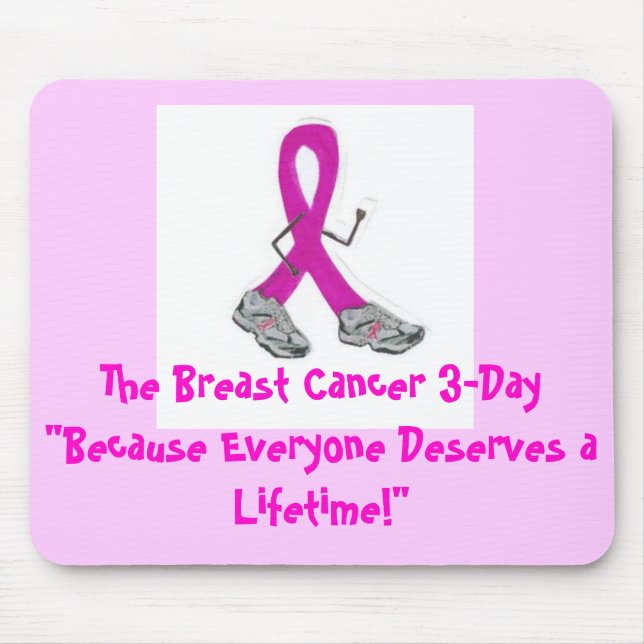 lilman2, The Breast Cancer 3-Day"Because Everyo... Mouse Mat (Front)