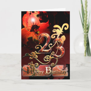 Lily Dream flower Happy 23 Birthday ornate Card