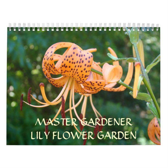 LILY FLOWERS CALENDARS Master Gardener gifts (Cover)