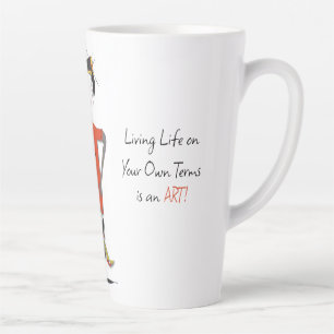 'Lily' - Live Life on Your Own Terms Latte Mug