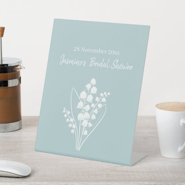 Lily Of The Valley Bouquet Bridal Shower  Pedestal Sign (In SItu)