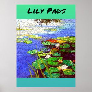Lily Pads Poster