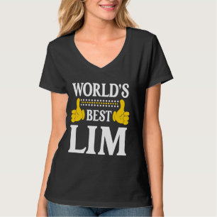 Lim Surname Funny Team Family Last Name World's Be T-Shirt