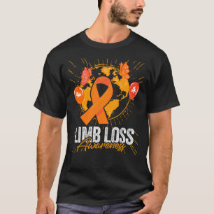 Limb Loss Awareness We Wear Orange For Limb Loss T-Shirt