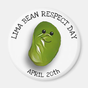 Lime Bean Respect Day April 20th Magnet