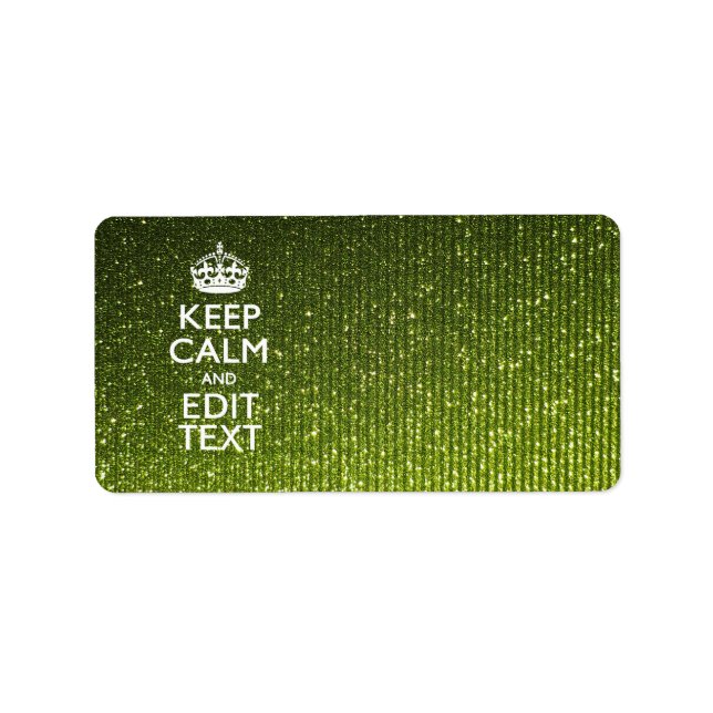 Lime Green Glamour Keep Calm Saying Label (Front)