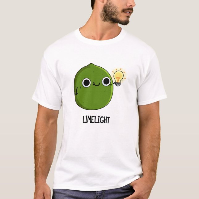 Lime-light Funny Fruit Lime Pun  T-Shirt (Front)