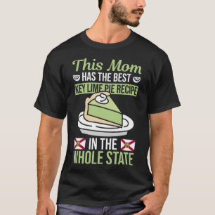 Lime Pie Dessert And Key Lime Pie Florida Pie Bake T-Shirt