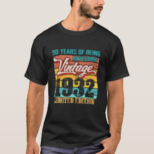 Limited Edition 1932 90 Years Old Funny 90Th Birth T-Shirt