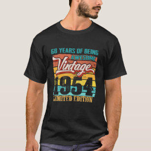 Limited Edition 1954 68 Years Old Funny 68Th Birth T-Shirt