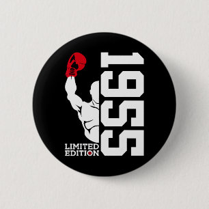 Limited Edition 1955 Boxer 70th Birthday Boxing 6 Cm Round Badge