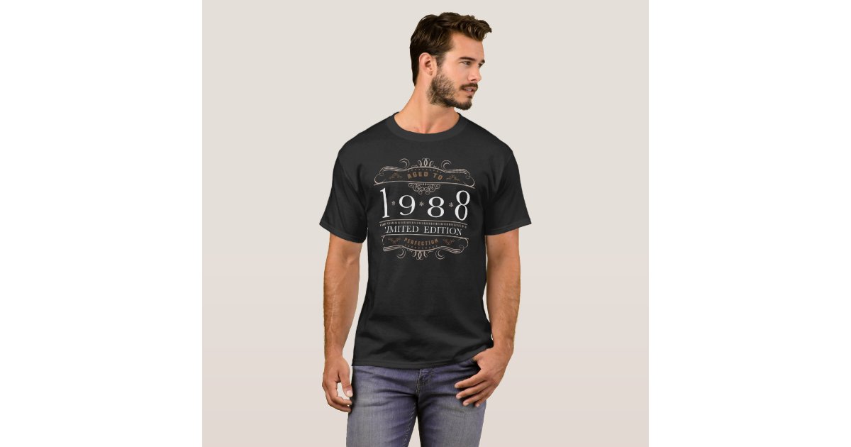 Download Limited Edition 1988 Aged To Perfection T-Shirt | Zazzle.co.uk
