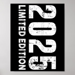 Limited Edition And 2025 Poster