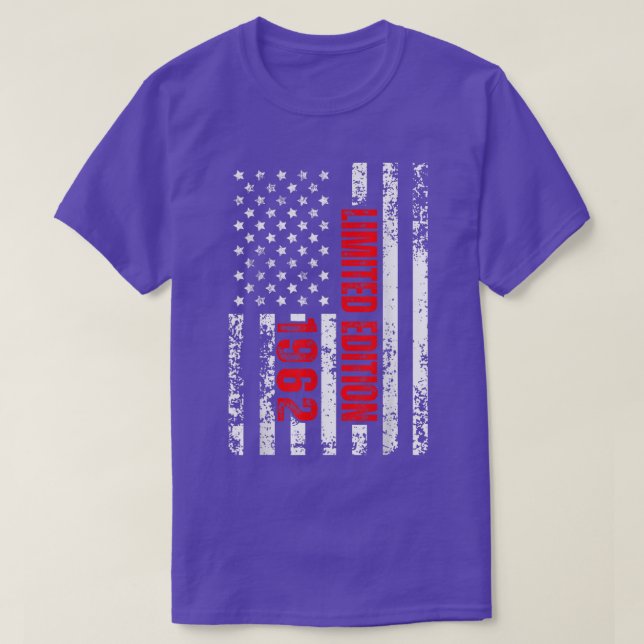 Limited Edition and Born in 1962, Patriotic Birthd T-Shirt (Design Front)