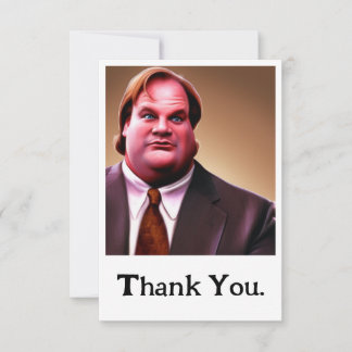 Limited Edition Chris Farley Thank You Card