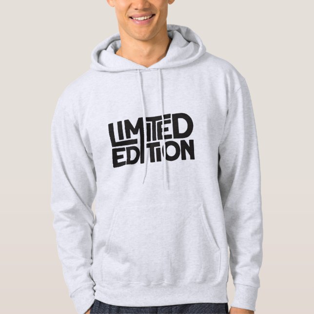 Limited Edition  Hoodie (Front)