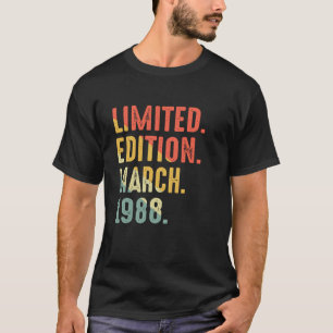 Limited Edition March 1988 Birthday T-Shirt