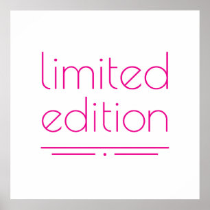 Limited Edition - One of a Kind Poster