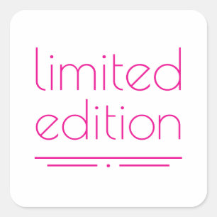Limited Edition - One of a Kind Square Sticker